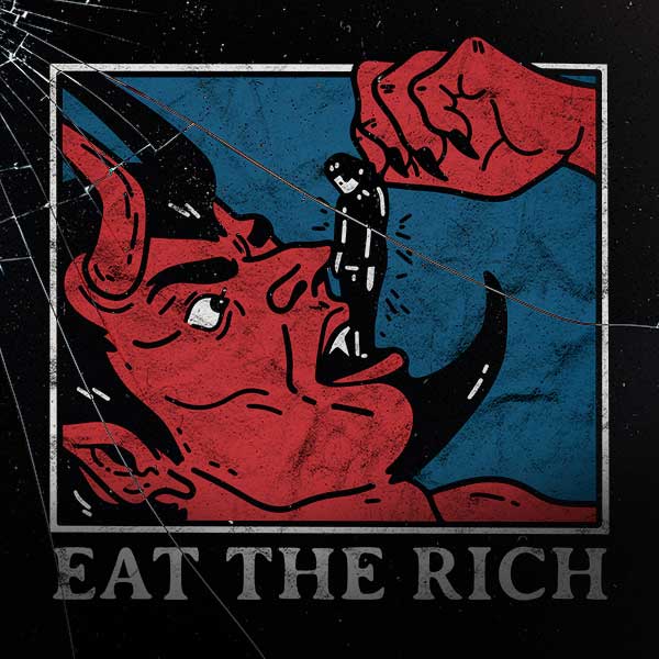 Eat the Rich