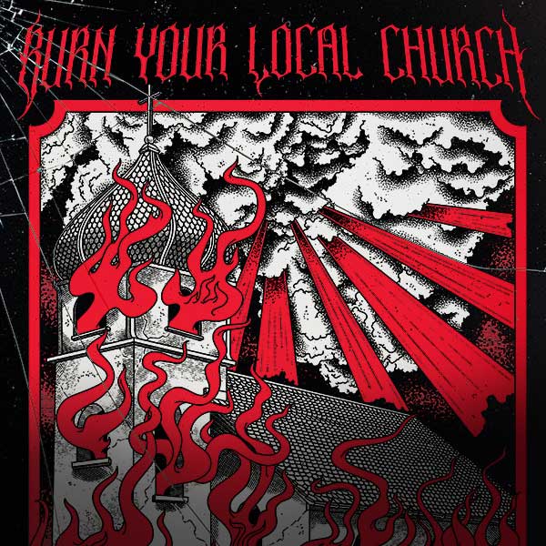 Burn Your Local Church 2 0