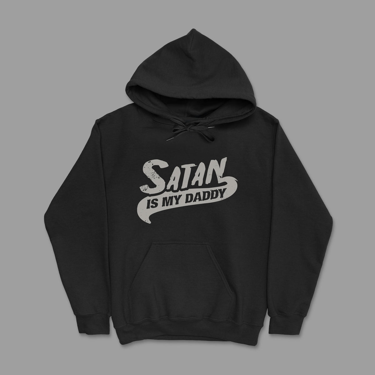 Satan Is My Daddy Unisex Hoodie – Vorderansicht