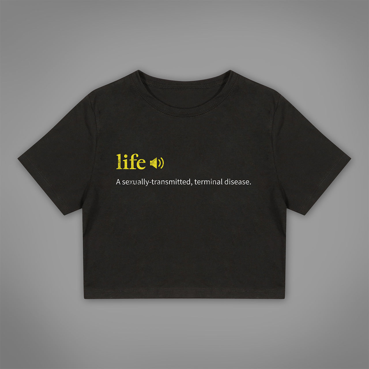 Terminal Disease Crop-Top