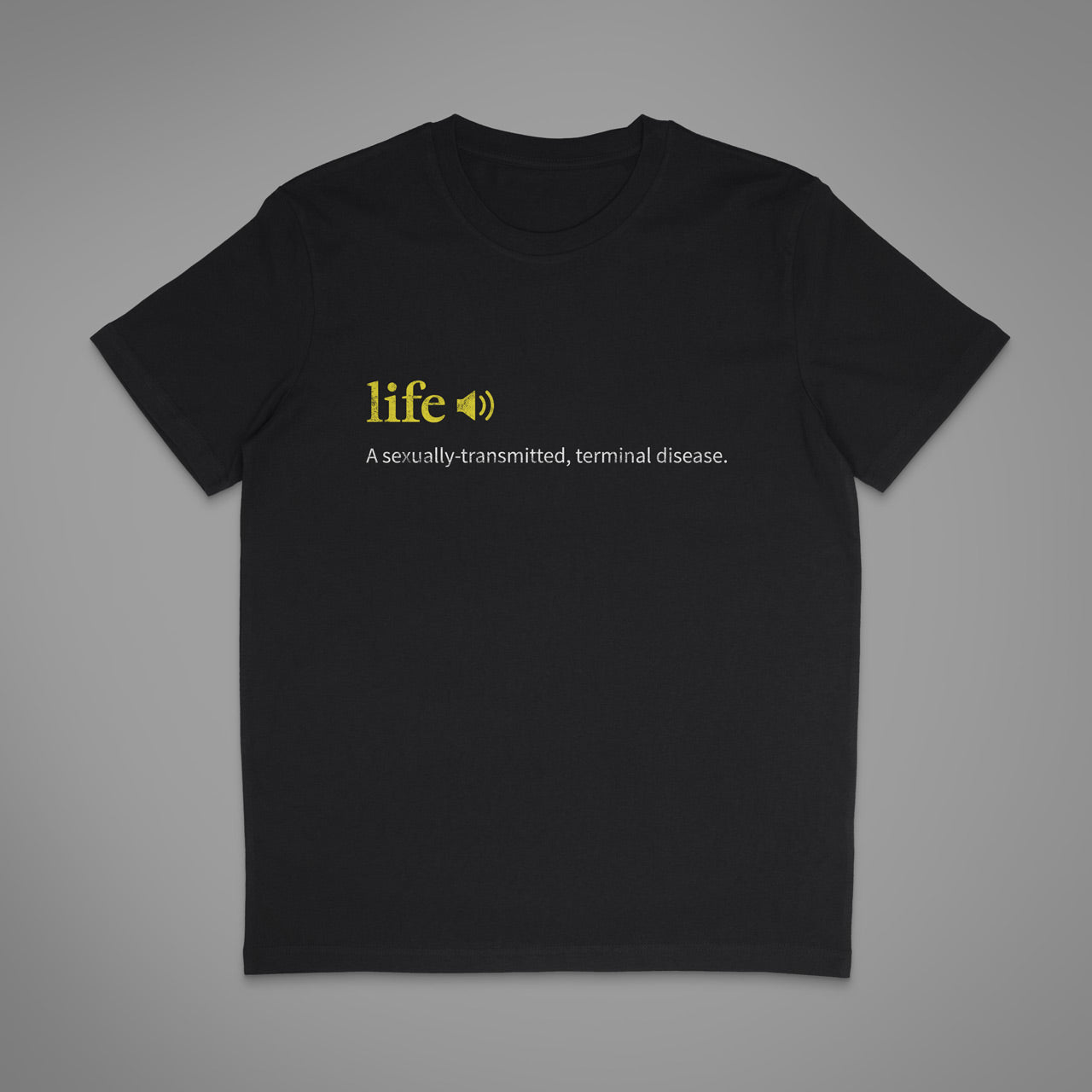 Terminal Disease Unisex T-Shirt