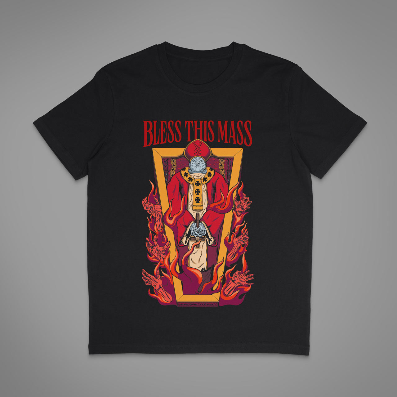 Bless this Mass Unisex T-Shirt