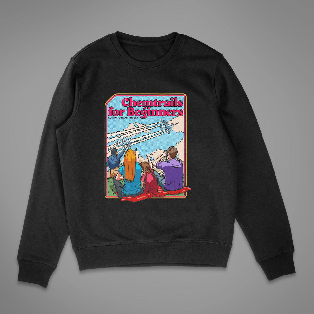 Chemtrails for Beginners Unisex Crewneck