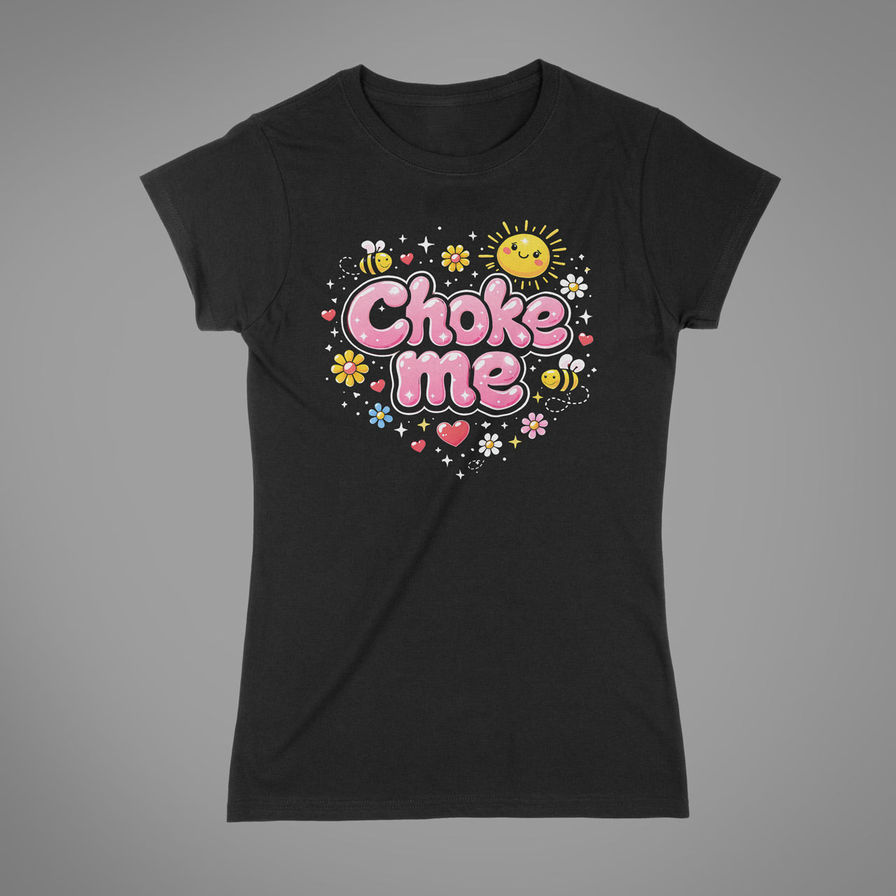Choke Me Women's T-Shirt