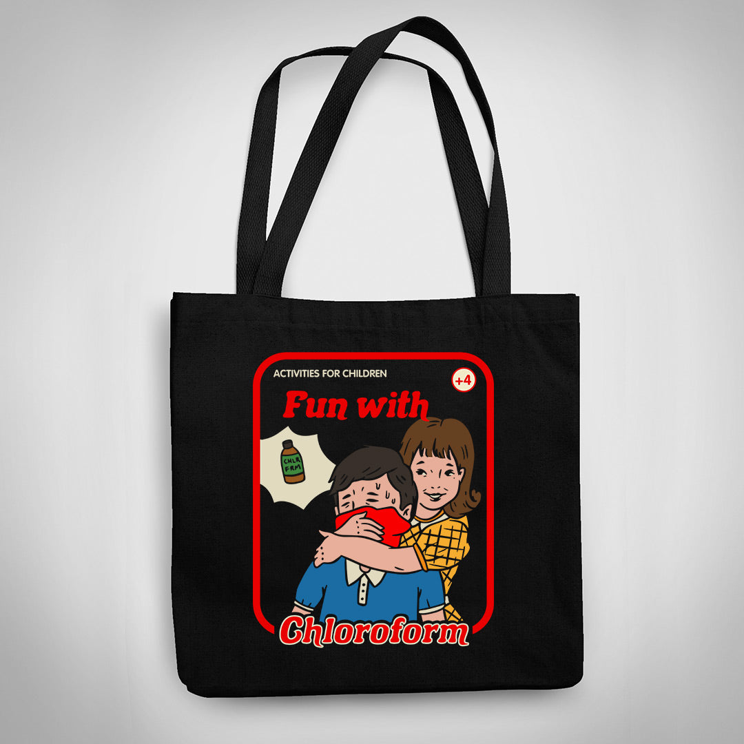 Fun With Chloroform Tote Bag