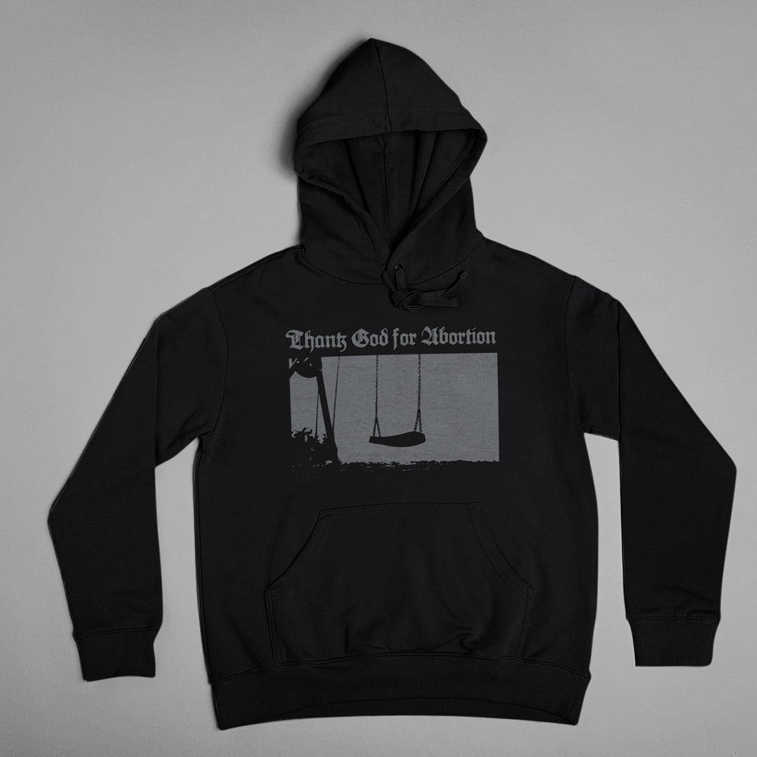 Lagerware: Thank God for Abortion Kapuzenpullover