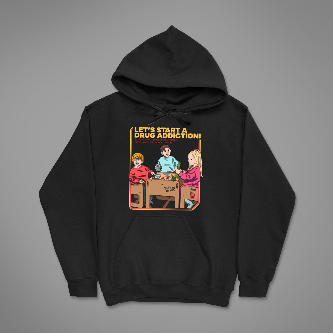 Let's Start a Drug Addiction Unisex Hoodie