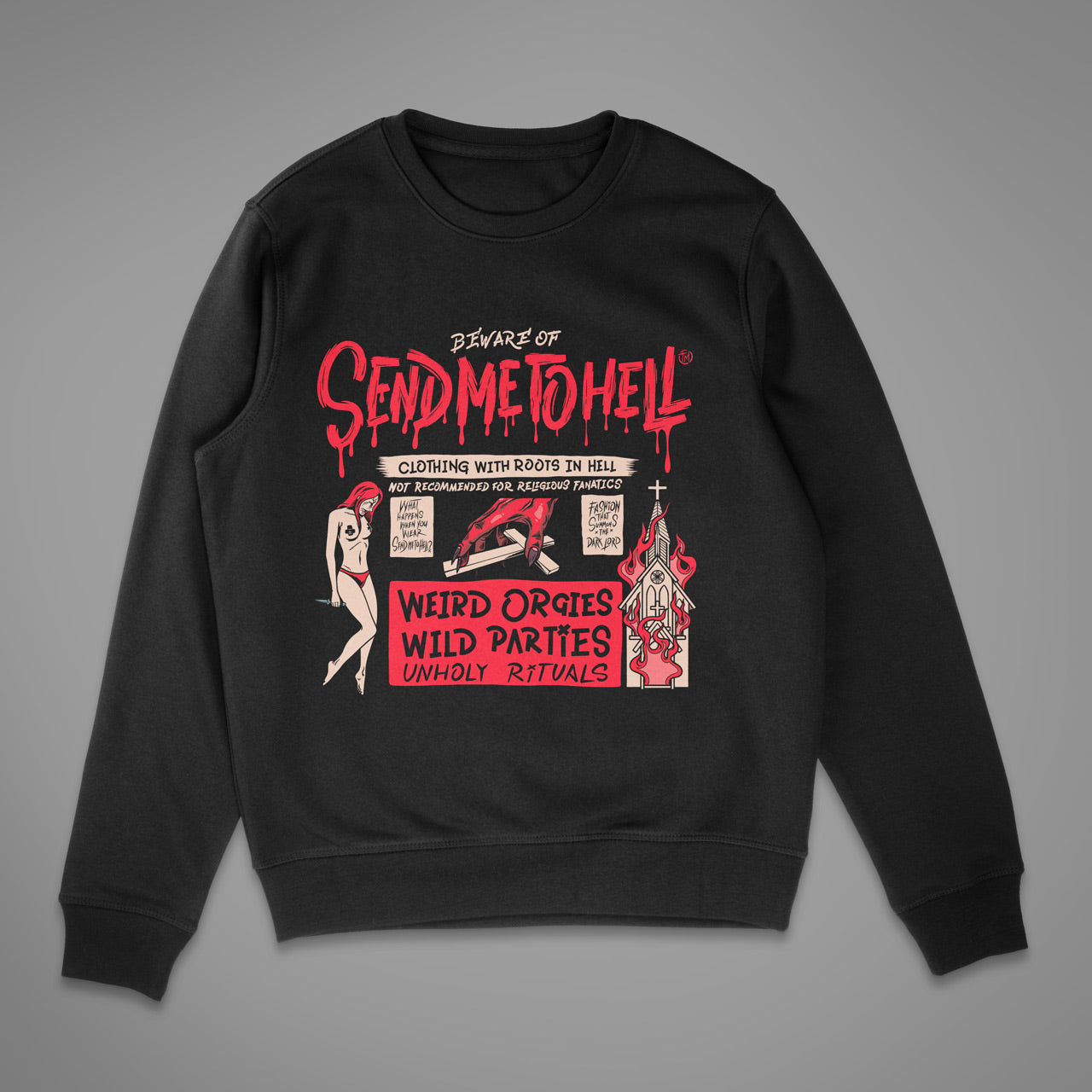 Beware of Send me to Hell Unisex Crewneck