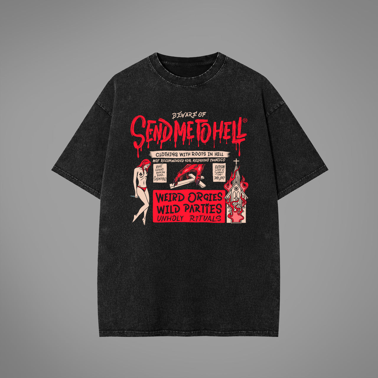 Beware of Send me to Hell Acid Washed Oversized T-Shirt