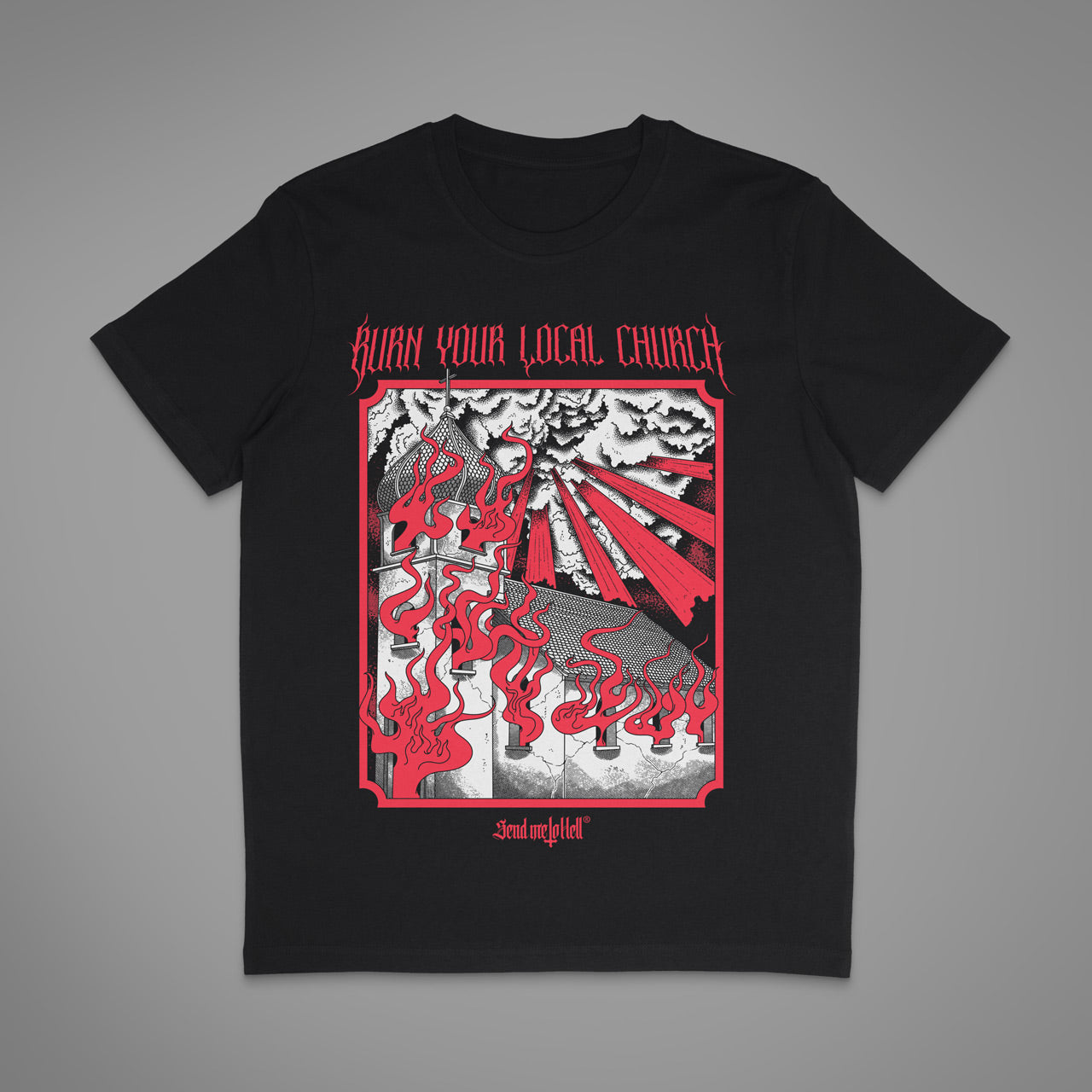 Burn Your Local Church 2.0 Unisex T-Shirt