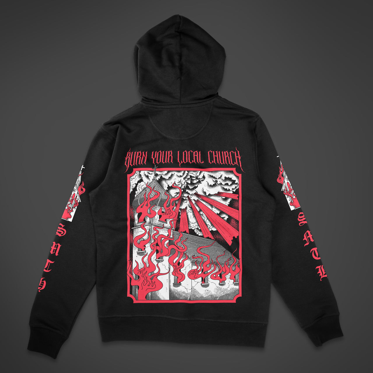 Burn Your Local Church 2.0 Premium Hoodie 350 GSM